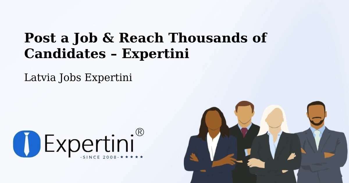 Post a Job in Alsunga – Hire the Right Talent - Alsunga, Latvia Jobs Expertini