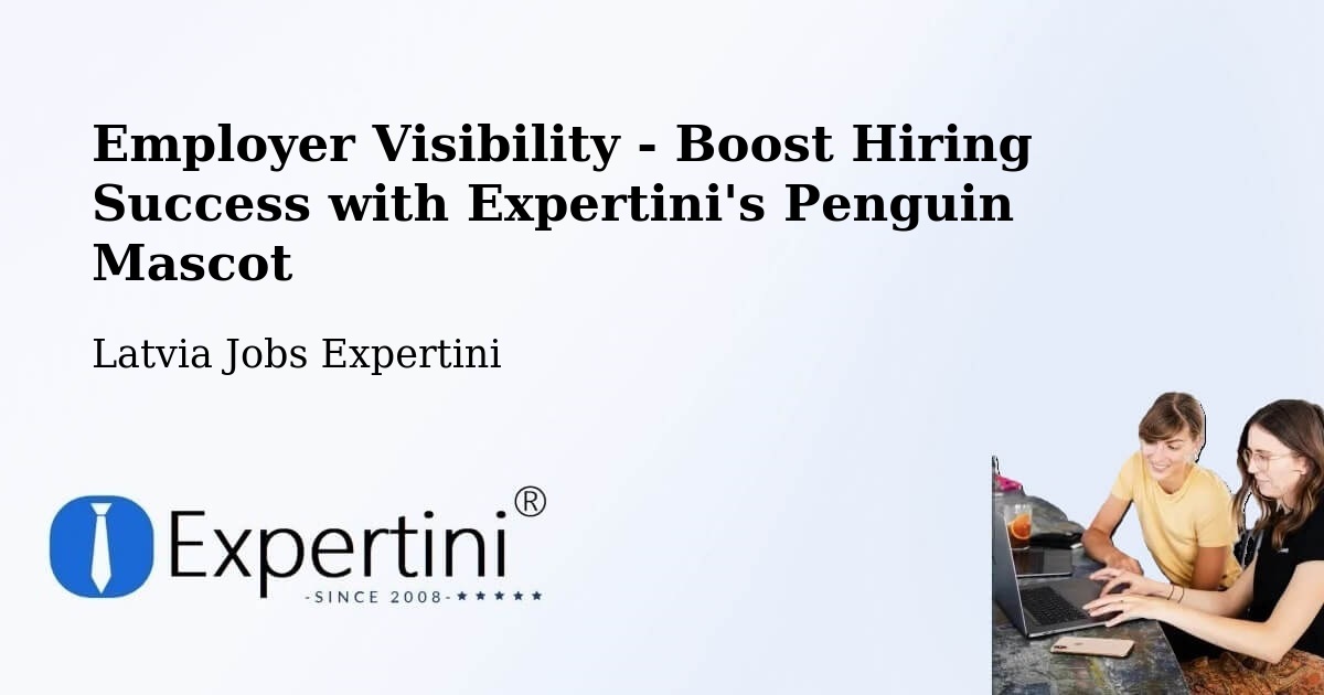 CV and Resume Visibility Optimization – Alsunga - Latvia Jobs Expertini